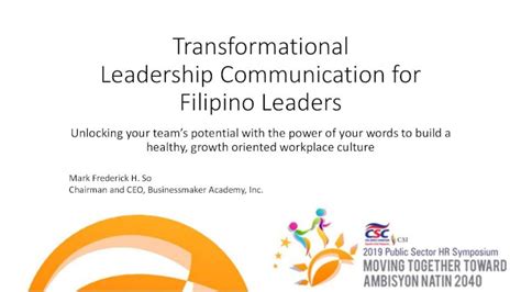 Visionary Leadership: Unlocking the Filipino Potential for Success - A Journey Through Culture, Courage, and Collaboration